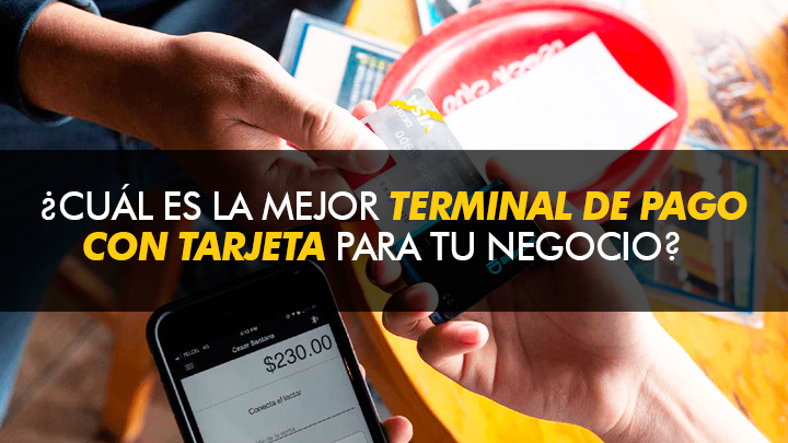 7 Razones por las que Billpocket es La mejor terminal de pago que hay en México para tu negocio